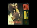 Young MC ‎–  I Let 'Em Know