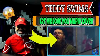 Teddy Swims - Let Me Love You Mario Cover - Producer Reaction