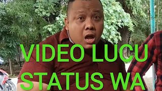 Download lagu STATUS WA LUCU, NGAKAK, VIDEO LUCU mp3