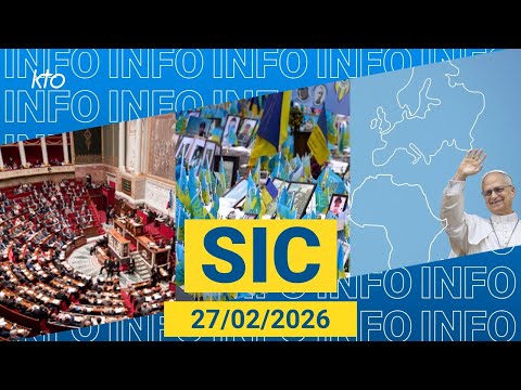 #LéonXIV #FinDeVie #Ukraine || #SIC du 27 février 2026