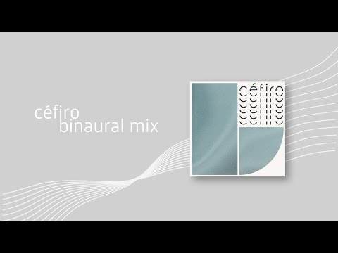 Céfiro (Binaural Mix for Headphones 🎧)