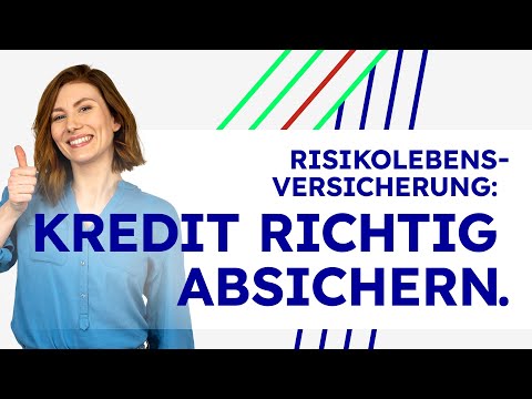 Kredite richtig absichern mit einer Risikolebensversicherung