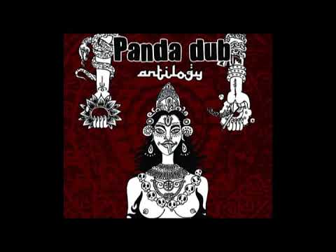 Panda Dub   Antilogy   Full Album
