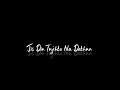 New Song Lyrics Black Screen Love Status Jis Din Tujhko Na Dekhun Song Status Lofi Status