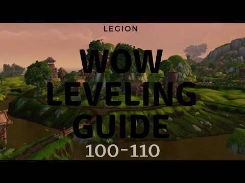 WoW Leveling Guide Patch 7.2.5