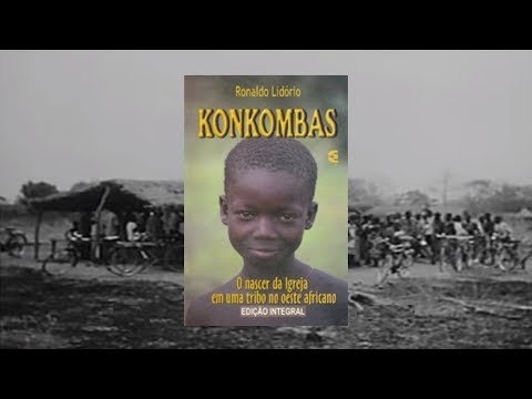 Contos do Campo Missionário #08 - O Poder de Deus em Meio a Uma Tribo Africana por Ronaldo Lidório