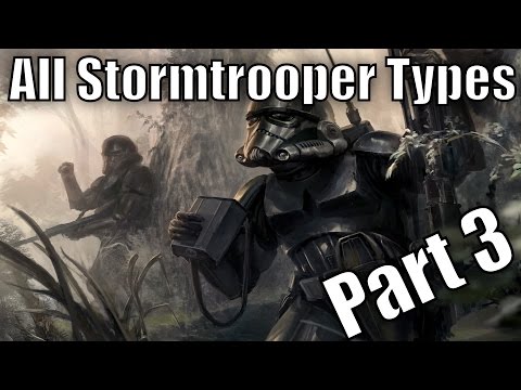 All Stormtrooper Types and Variants Part 3