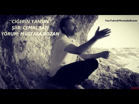 Mustafa Bozan - Ciğerin Yansın - Cemal Safi