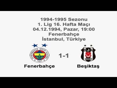 Fenerbahçe 1-1 Beşiktaş 04.12.1994 - 1994-1995 1st League Matchday 16 + Post-Match Comments