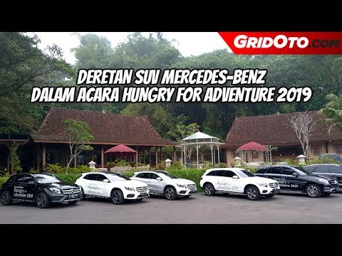 Ini Deretan SUV Mercedes-Benz Dalam Acara Hungry for Adventure 2019