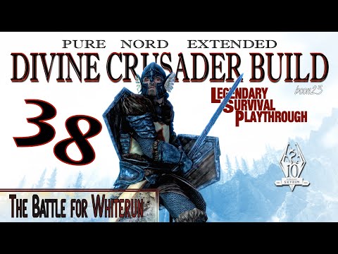 Pure Nord Divine Crusader Build (38) - The Battle for Whiterun - Skyrim AE Legendary Suvival