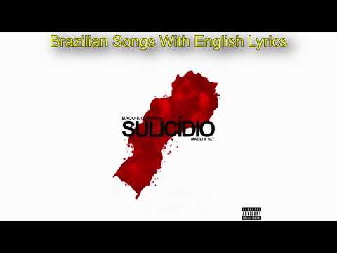 Baco Exu do Blues & Diomedes Chinaski - Sulicidio [ENGLISH LYRICS]