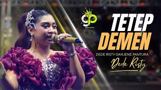 Download lagu TETEP DEMEN VOC. DEDE RISTY | LIVE MUSIC GANJENE PANTURA mp3 Download lagu TETEP DEMEN VOC. DEDE RISTY | LIVE MUSIC GANJENE PANTURA mp3