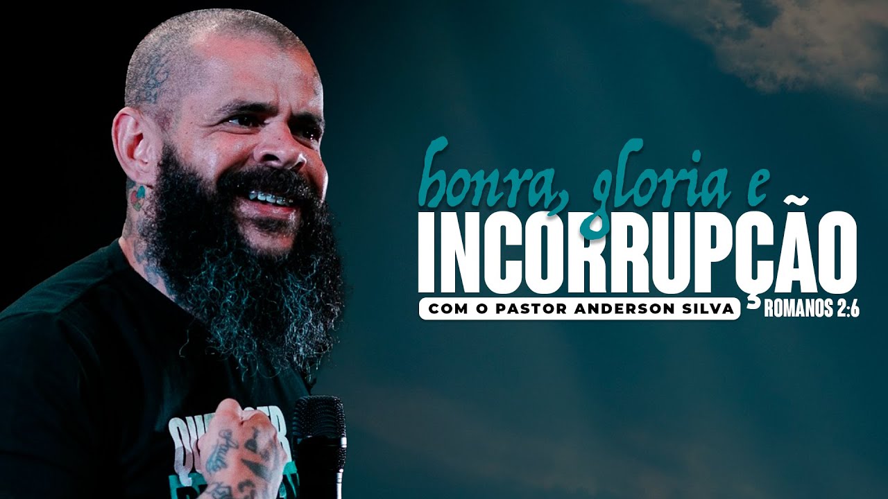 HONRA, GLÓRIA E INCORRUPÇÃO - ROMANOS 2:6 - PREGAÇÃO