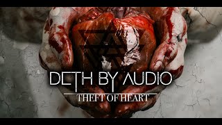 Deth By Audio - Theft Of Heart онлайн