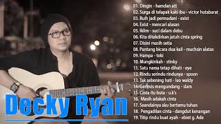 Download lagu DECKY RYAN full album 2021,Hanya satu pintaku ketulusan hati dan kesetianmu mp3