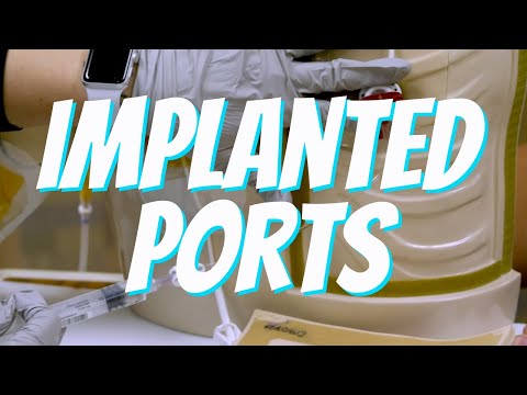 Accessing and Deaccessing Implanted Ports | Nurse Skill Demo