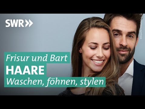Shampoo, Fön, Bart-Styling: Schöne Haare | Preiswert, nützlich, gut? SWR