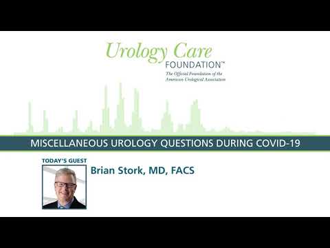 Miscellaneous Urology Questions During COVID-19 - Urology Care Podcast