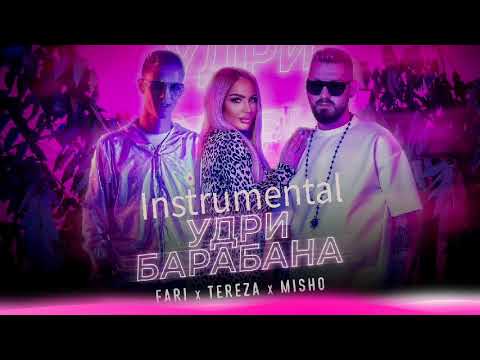FARI x TEREZA x MISHO   UDRI BARABANA INSTRUMENTAL