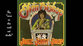 Elvin Bishop - Crawling King Snake  (Audio only) (HQ)