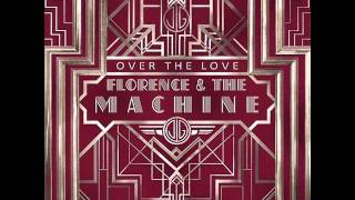 Florence and The Machine - Over The Love (The Great Gatsby 2013)