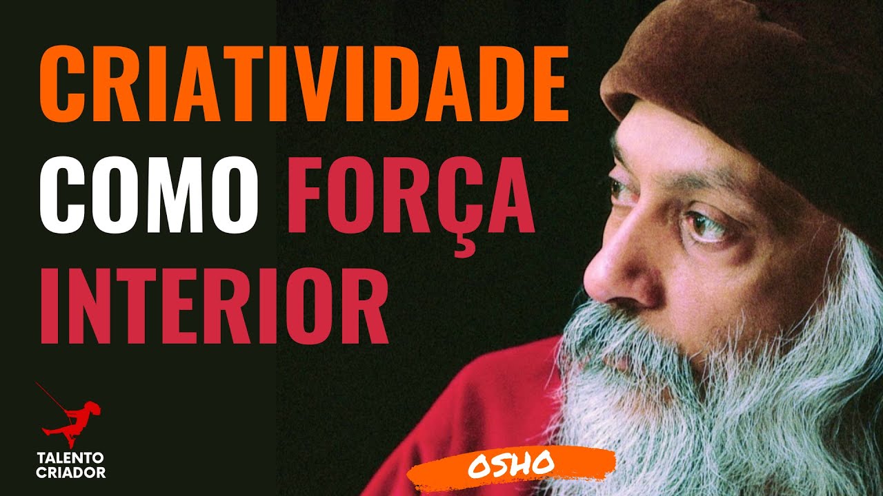 OSHO AND CREATIVITY AS A DIVINE EXPRESSION IN YOUR LIFE