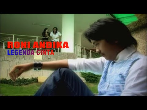 Roni Andika - Legenda Cinta