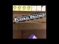 Funeral Oration - Burning Desire