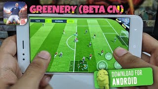 Greenery (Real Time PvP) | New Football Game by Netease - 绿茵之巅(测试服)