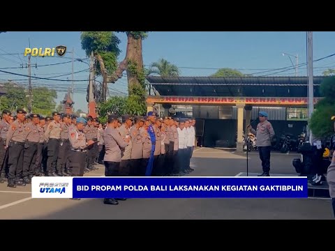 TEGAKKAN KEDISIPLINAN, BID PROPAM POLDA BALI SIDAK PERSONEL