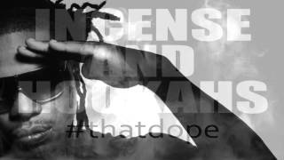 Response Basquiat - #Thatdope ft. L Green ( Incense and Hookahs )