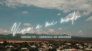 Vivo A Mi Modo Lyrics English Translation