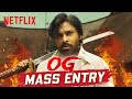 Pawan Kalyan S MASS ENTRY With Katana They Call Him OG Netflix India