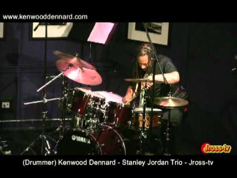 James Ross @ (Drummer) Kenwood Dennard - "Stanley Jordan Trio" - Jross-tv