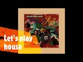 THE J.B. HORNS - LET'S PLAY HOUSE (1990)