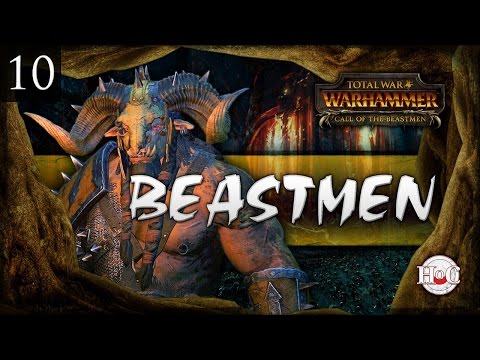 FINALE - Total War Warhammer Beastmen Eye for an Eye Campaign 10