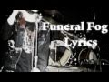 Funeral Fog Lyrics (Dead on Vocals) Mayhem 