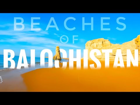 10 Most Beautiful Beaches in Balochistan | Makran Coastal Highway