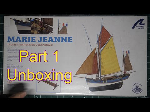 Marie Jeanne, French Tuna Fishing Boat,  Build Diary part 1, Unboxing
