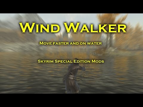 Skyrim Special Edition Mods | Wind Walker