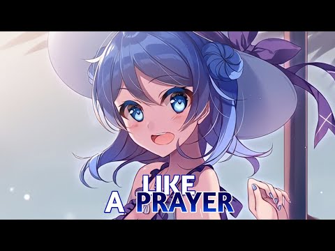 Nightcore - Like a Prayer | Lyrics (Galwaro, LIZOT & Gabry Ponte feat. Charla K)