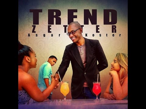 Asgar || Trendzetter (Official Music Video)