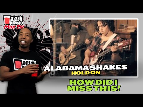 Sorry I'm New Here 😳 | Alabama Shakes - Hold On | Reaction