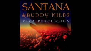 Santana & Buddy Miles ~ Viva Percussion (Full Album)