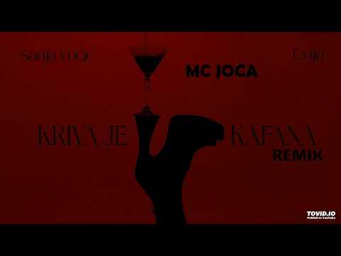 KRIVA JE KAFANA - Sanja Vucic x Cvija (REMIX) by. MC Joca