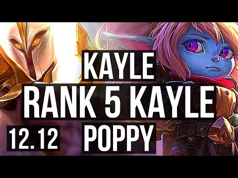 KAYLE vs POPPY (TOP) | Rank 5 Kayle, 12/2/5, Godlike | KR Challenger | 12.12