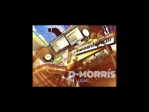 D-Morrís - Un lugar (Demo)