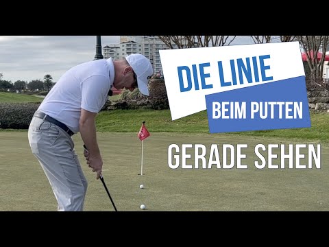 Putten - Die Putt-Linie gerade sehen