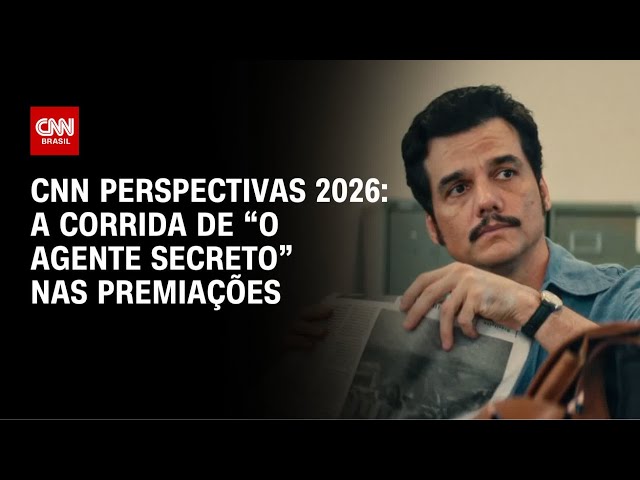 A corrida de “O Agente Secreto” nas premiações | CNN PERSPECTIVAS 2026